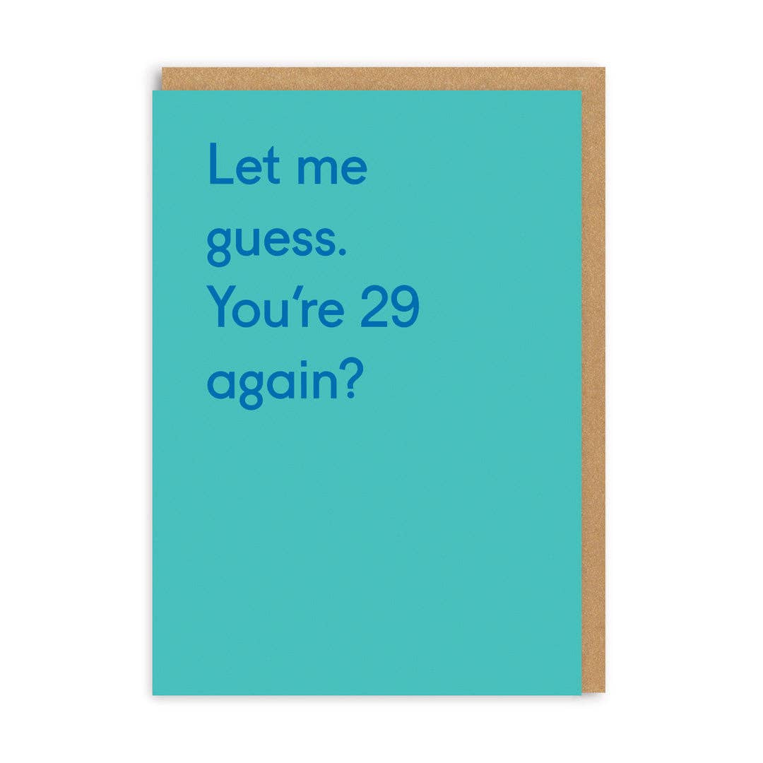29 Again? Greeting Card (5272) - Winterberries