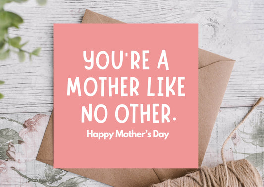 YOU'RE A MOTHER LIKE NO OTHER CARD - Winterberries