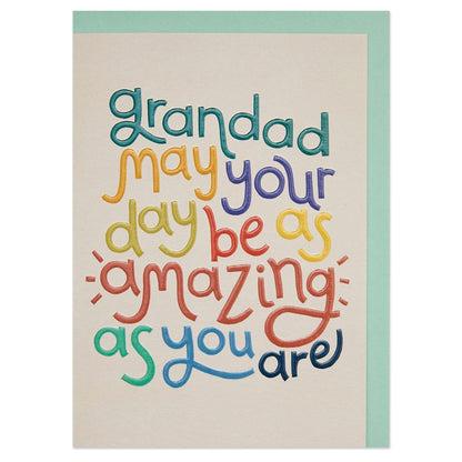 Grandad may your day be amazing as you are (GDV40) - Winterberries