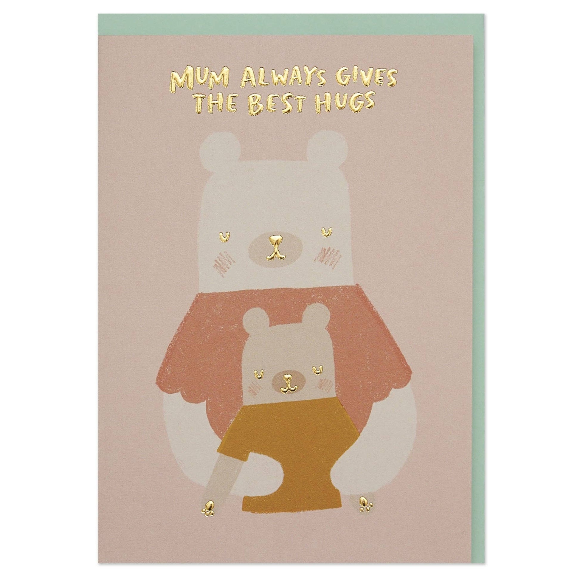 Mum Always Gives the Best Hugs' card (WHM35) - Winterberries