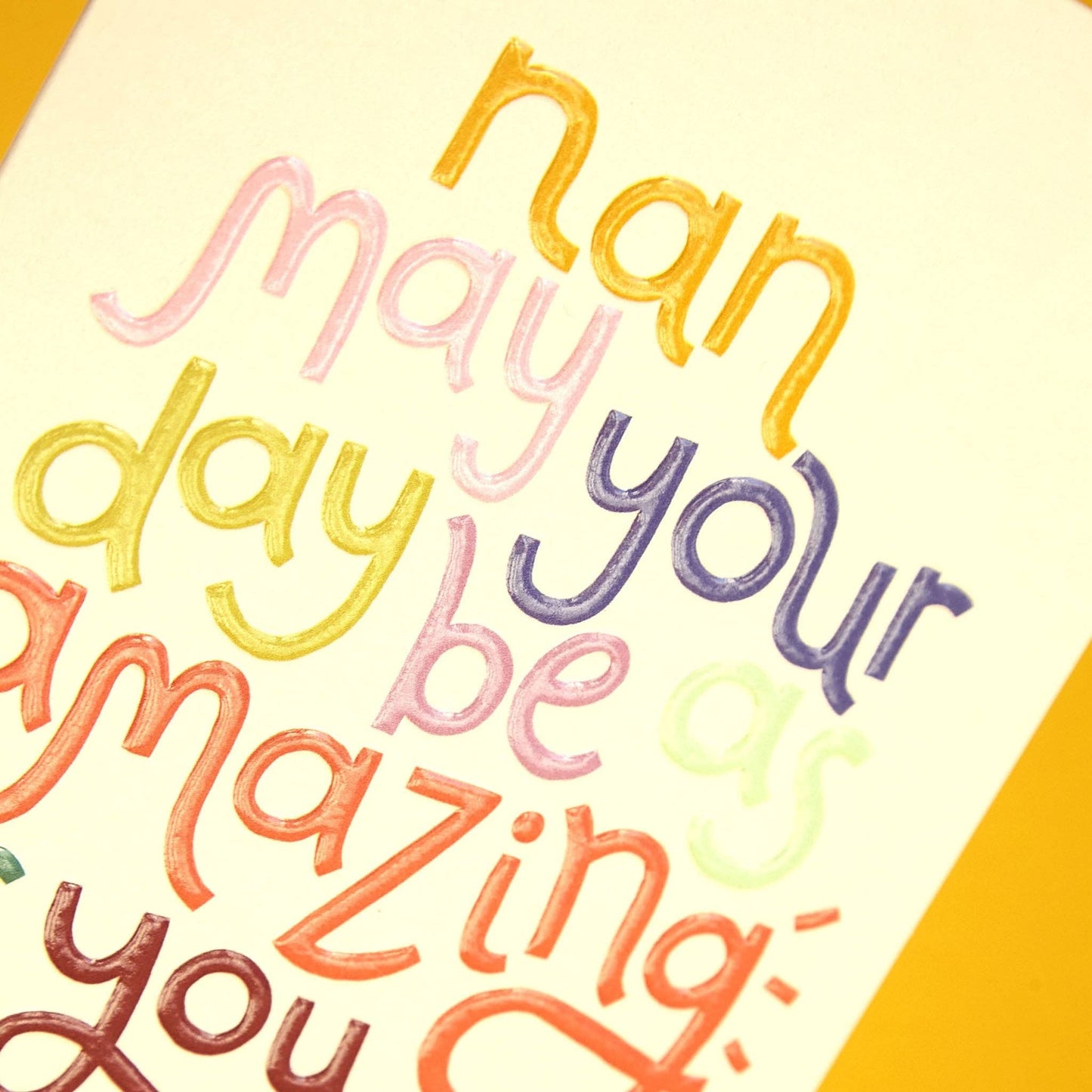 Nan May Your Day be as Amazing as You Are' card (GDV35) - Winterberries